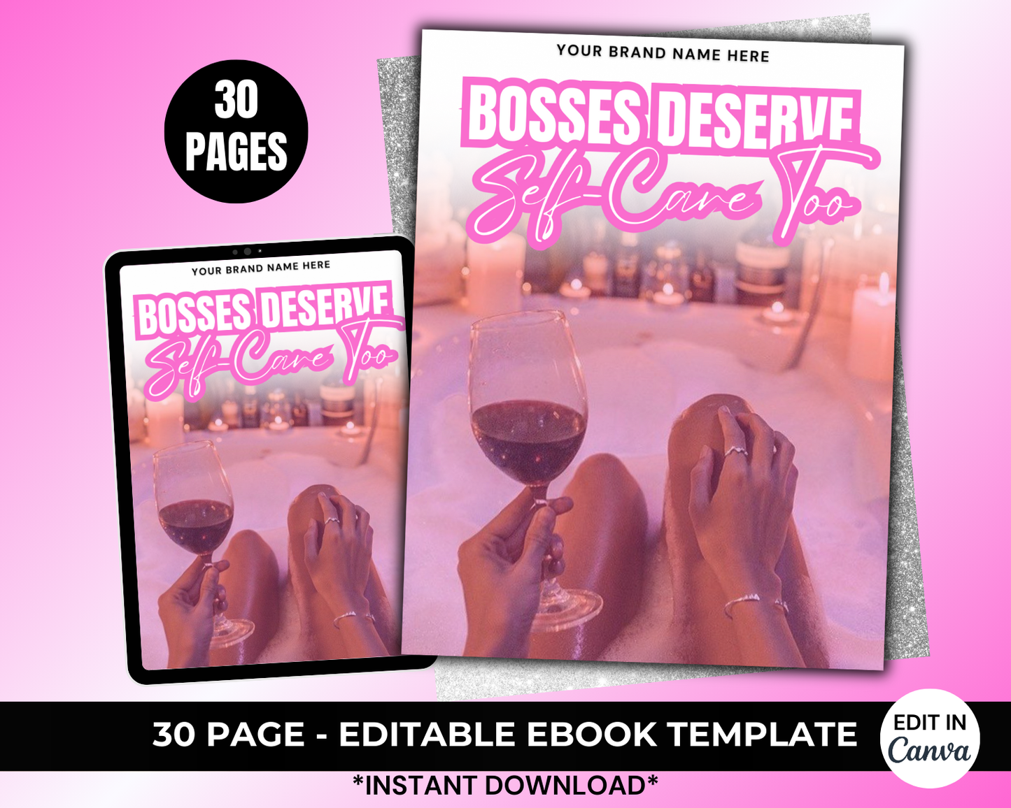 Self Care Ebook - 30 Pages | Done For You Ebook, Add your brand and resell | Premade Ebook Template